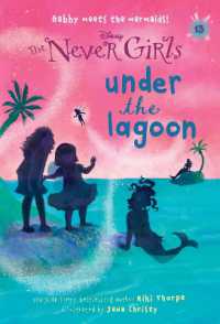 Never Girls #13: Under the Lagoon (Disney: The Never Girls) (Never Girls)