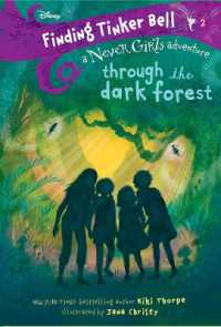 Finding Tinker Bell #2: Through the Dark Forest (Disney: The Never Girls) (Never Girls)