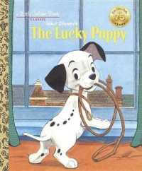 Walt Disney's the Lucky Puppy (Disney Classic) (Little Golden Book)