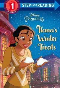 Tiana's Winter Treats (Disney Princess. Step into Reading)