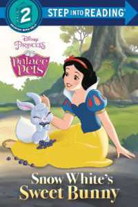 Snow White's Sweet Bunny (Disney Princess: Palace Pets) (Step into Reading)