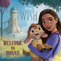 Welcome to Rosas! (Disney Wish) (Pictureback)