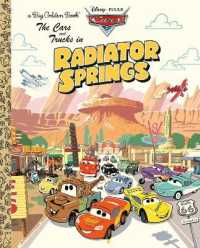 The Cars and Trucks in Radiator Springs! (Big Golden Books)