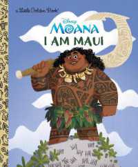 I Am Maui (Disney Moana) (Little Golden Book)