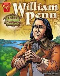 William Penn : Founder of Pennsylvania (Graphic Biographies)