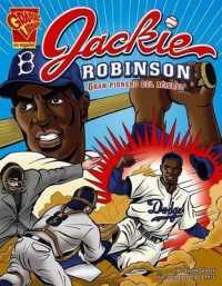 Jackie Robinson : Gran Pionero del Béisbol (Biografias Graficas) （Library Binding）