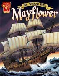 El Viaje del Mayflower (Historia Gráficas) （Library Binding）