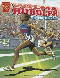 Graphic Biographies Wilma Rudolph Olympic Track Star