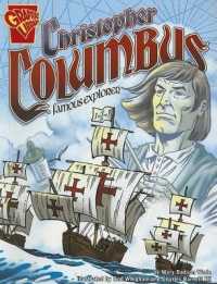 Christopher Columbus : Famous Explorer (Graphic Biographies)