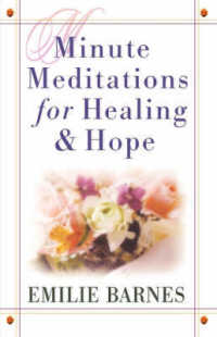 Minute Meditations for Healing and Hope