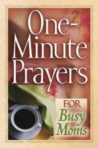 One-minute Prayers for Busy Moms