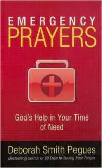 Emergency Prayers : God's Help in Your Time of Need