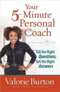 Your 5-Minute Personal Coach : Ask the Right Questions, Get the Right Answers