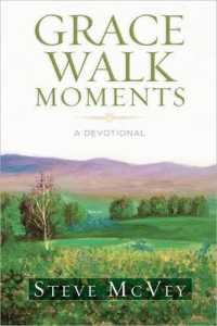 Grace Walk Moments : A Devotional