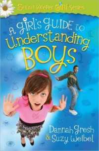 A Girl's Guide to Understanding Boys (Secret Keeper Girl)
