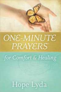 One-Minute Prayers for Comfort and Healing (One-minute Prayers)