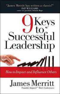 9 Keys to Successful Leadership : How to Impact and Influence Others