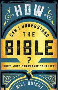 How Can I Understand the Bible? : God's Word Can Change Your Life