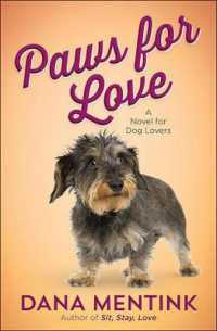 Paws for Love : A Novel for Dog Lovers (Love Unleashed)