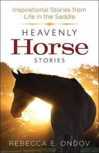 Heavenly Horse Stories : Inspirational Stories from Life in the Saddle