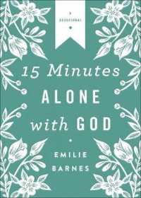 15 Minutes Alone with God Deluxe Edition