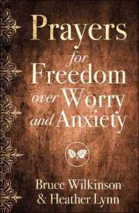 Prayers for Freedom over Worry and Anxiety (Freedom Prayers)