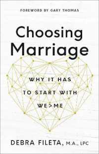 Choosing Marriage : Why It Has to Start with We>Me