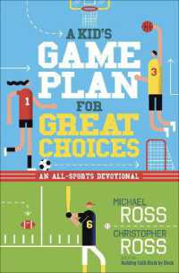 A Kid's Game Plan for Great Choices : An All-Sports Devotional