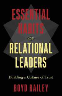 Essential Habits of Relational Leaders : Building a Culture of Trust