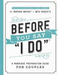 Before You Say 'I Do' : A Marriage Preparation Guide for Couples