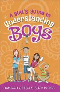 A Girl's Guide to Understanding Boys (True Girl)