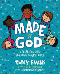Made by God : Celebrating God's Gloriously Diverse World
