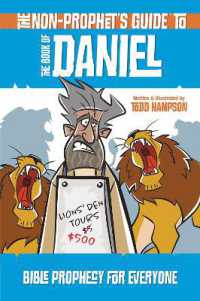 The Non-Prophet's Guide to the Book of Daniel : Bible Prophecy for Everyone (Non-prophet's Guide)