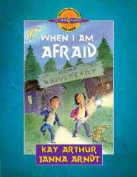 When I Am Afraid (Discover 4 Yourself Inductive Bible Studies for Kids!)