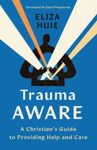 Trauma Aware : A Christian's Guide to Providing Help and Care