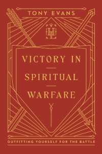 Victory in Spiritual Warfare : Outfitting Yourself for the Battle (Harvest Legacy Collection)