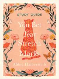 You Bet Your Stretch Marks Study Guide