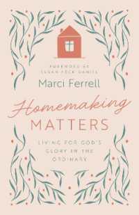 Homemaking Matters : Living for God's Glory in the Ordinary
