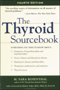 The Thyroid Sourcebook : Everything You Need to Know （4 SUB）