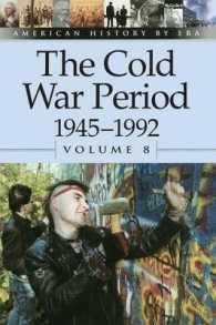 The Cold War Period 1945-1992 (American history by era)