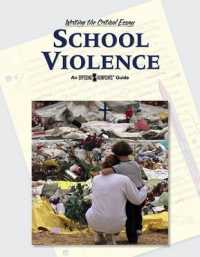 School Violence (Writing the Critical Essay)