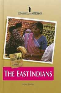 The East Indians (Coming to America)