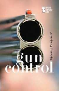 Gun Control (Opposing Viewpoints)