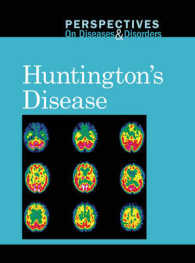 Huntington's Disease (Perspectives on Diseases & Disorders) （Library Binding）