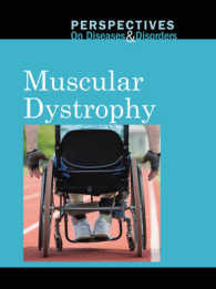 Muscular Dystrophy (Perspectives on Diseases & Disorders)