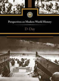 D-Day (Perspectives on Modern World History) （Library Binding）