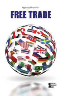 Free Trade (Opposing Viewpoints)
