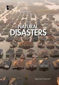 Natural Disasters (Opposing Viewpoints)