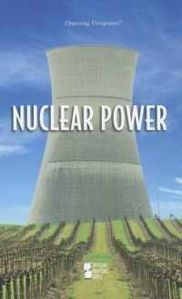 Nuclear Power (Opposing Viewpoints)