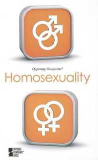 Homosexuality (Opposing Viewpoints)